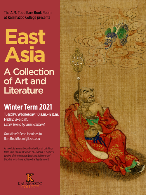 Winter 2021 Exhibit Poster featuring an image of a man holding a bowl and a staff, while looking at a dragon emerging from a cloud. The image is from a Chinese painting of unknown origin. 