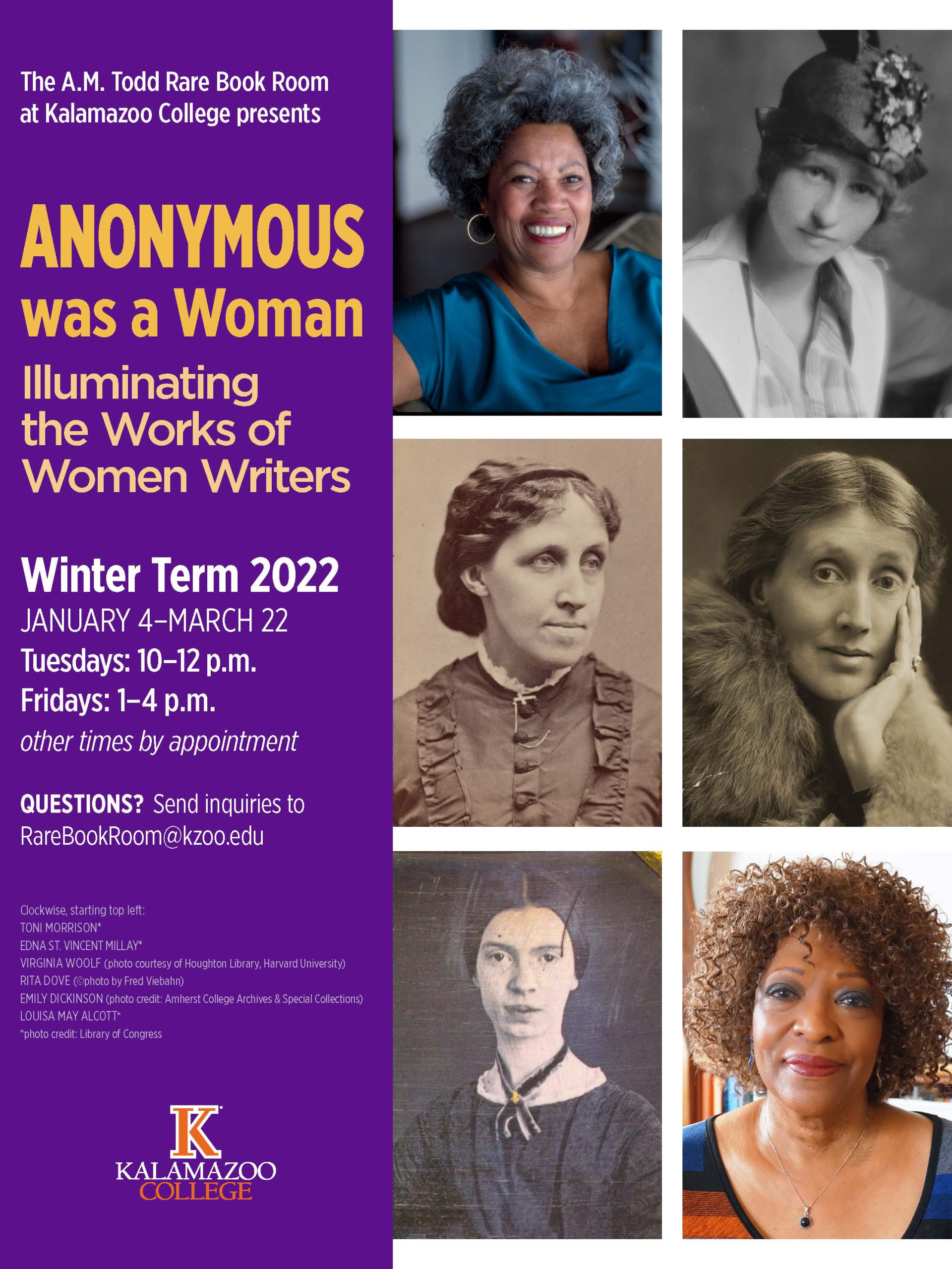 Anonymous was a Woman exhibit poster featuring images of Toni Morrison, Edna St. Vincent Millay, Louisa May Alcott, Virginia Woolf, Emily Dickinson, and RIta Dove